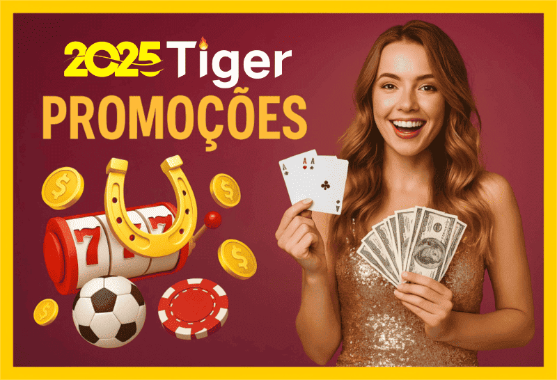O bônus promocional 2025TIGER é uma ótima maneira de começar sua aventura