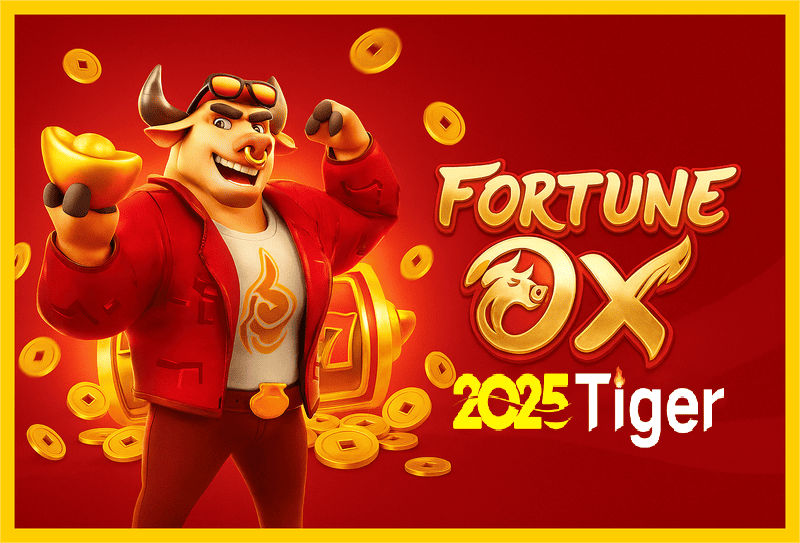 Fortune Ox no 2025TIGER - Aposte Agora e Reivindique Seus Ganhos